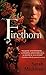 Firethorn: A Novel