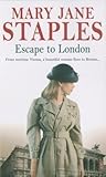 Escape to London