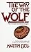 The Way of the Wolf: The Go...