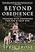 Beyond Obedience: Training ...