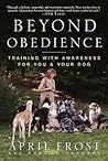 Beyond Obedience:...