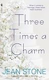 Three Times a Charm (Second Chances) Three Times a Charm (Second Chances)