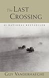 The Last Crossing
