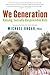 We Generation by Michael Ungar We Generation by Michael Ungar