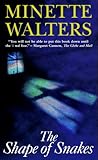 The Shape of Snakes by Minette Walters