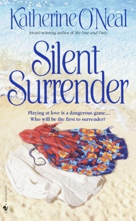 Silent Surrender (The Last Highwayman, #2)
