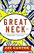 Great Neck by Jay Cantor