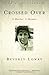 Crossed Over: A Murder, A M...