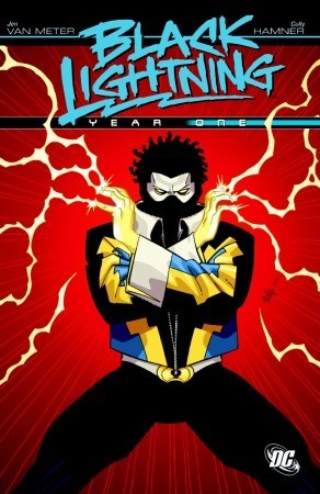 Black Lightning Year One (Black Lightning, #0)