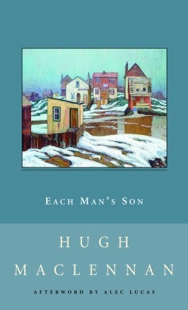 Each Man's Son (New Canadian Library)