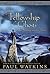 The Fellowship of Ghosts: A...