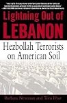 Lightning Out of Lebanon: Hezbollah Terrorists on American Soil