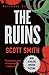 The Ruins by Scott        Smith