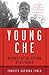 Young Che: Memories of Che ...