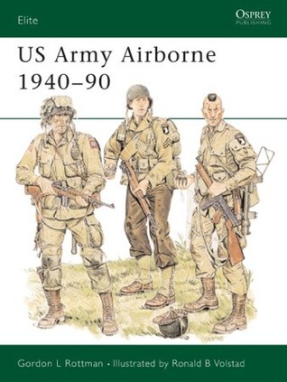US Army Airborne 1940–90 (Elite, 31)
