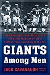 Giants Among Men:...
