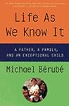 Life As We Know It by Michael Bérubé