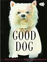 Good Dog by Maya Gottfried