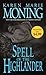 Spell of the Highlander by Karen Marie Moning