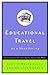 Educational Travel on a Shoestring by Judith Waite Allee
