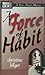 A Force Of Habit (Sister Abigail Mysteries)