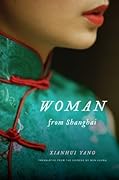 Woman from Shanghai: Tales of Survival from a Chinese Labor Camp