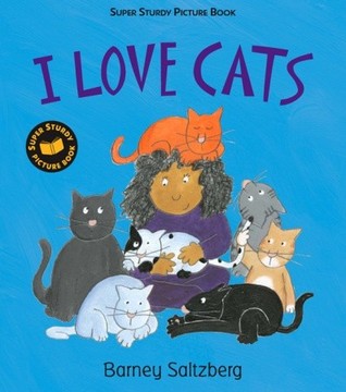 I Love Cats: Super Sturdy Picture Books (Hardcover)