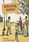 Delivering Justice by James Haskins