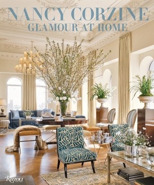 Nancy Corzine: Glamour at Home (Hardcover)