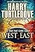West and East (The War That...