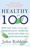Healthy at 100: T...