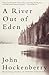 A River Out of Eden