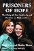 Prisoners of Hope by Dayna Curry