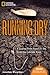 Running Dry: A Journey From Source to Sea Down the Colorado River