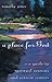 A Place for God: A Guide to Spiritual Retreats and Retreat Centers