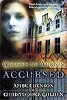 Accursed  (Ghosts of Albion, #1)