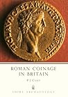 Roman Coinage in Britain (Shire Archaeology)