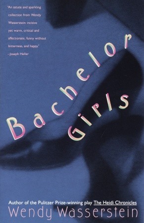 Bachelor Girls (Paperback)