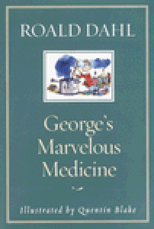 George's Marvelous Medicine