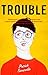 Trouble: Stories