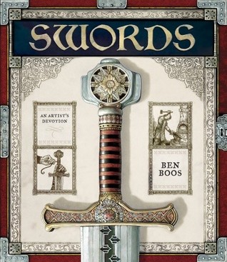 Swords: An Artist's Devotion (Hardcover)