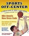Sports Off-Center: A Timeless Spoof of Today's Sports World Sports Off-Center: A Timeless Spoof of Today's Sports World
