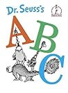 Dr. Seuss's ABC by Dr. Seuss Dr. Seuss's ABC by Dr. Seuss