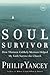 Soul Survivor by Philip Yancey
