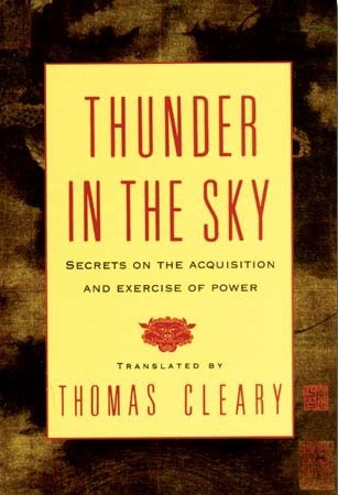 Thunder in the Sky: Secrets on the Acquisition and Exercise of Power (Paperback)