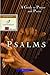 Psalms: A Guide to Prayer a...