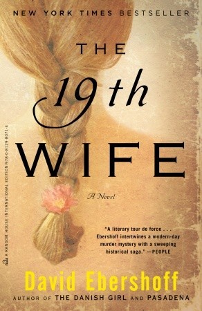 The 19th Wife - Book Club Edition