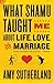 What Shamu Taught Me About Life, Love, and Marriage by Amy Sutherland