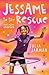 Jessame to the Rescue: And Other Stories