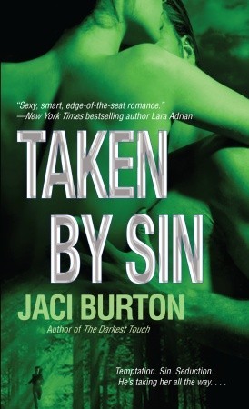 Taken by Sin (Demon Hunters, #4)